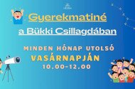 Gyerekmatiné a Bükki Csillagdában